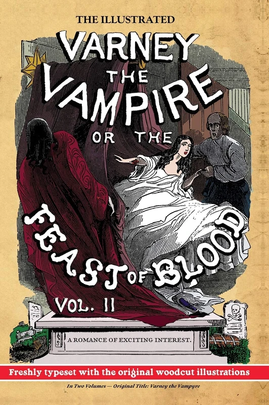 The Illustrated Varney the Vampire; or, The Feast of Blood - In Two Volumes - Volume II: Original Title: Varney the Vampyre - Image 1