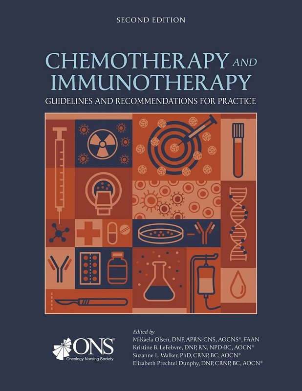 Chemotherapy and Immunotherapy Guidelines and Recommendations for Practice