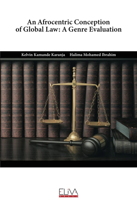 An Afrocentric Conception of Global Law: A Genre Evaluation