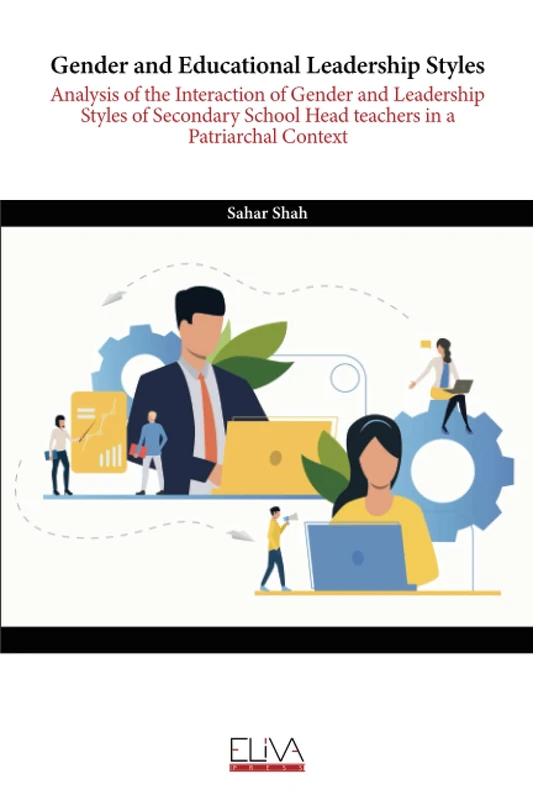Gender and Educational Leadership Styles: Analysis of the Interaction of Gender and Leadership Styles of Secondary School Head teachers in a Patriarchal Context