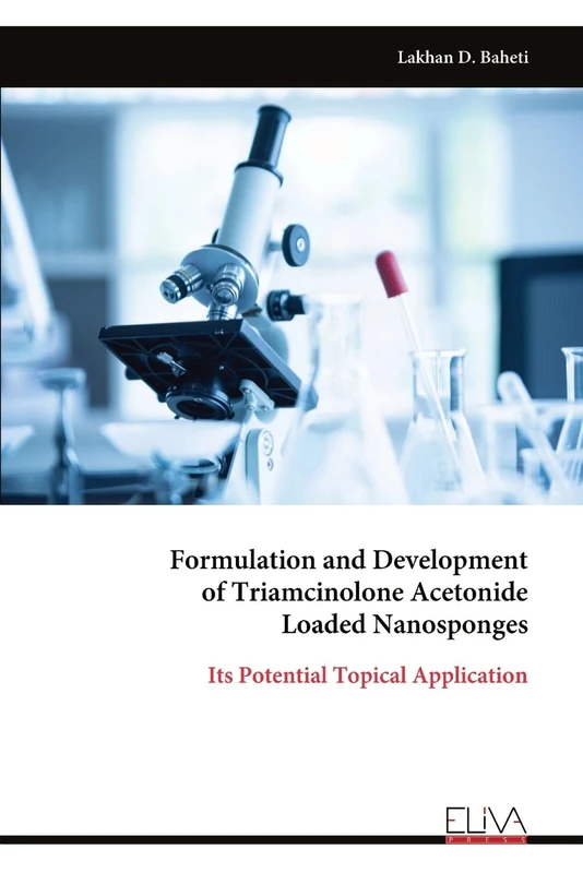 Formulation and Development of Triamcinolone Acetonide Loaded Nanosponges: Its Potential Topical Application