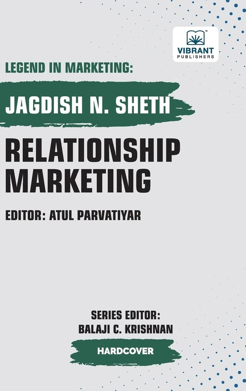 Relationship Marketing (Legend in Marketing)