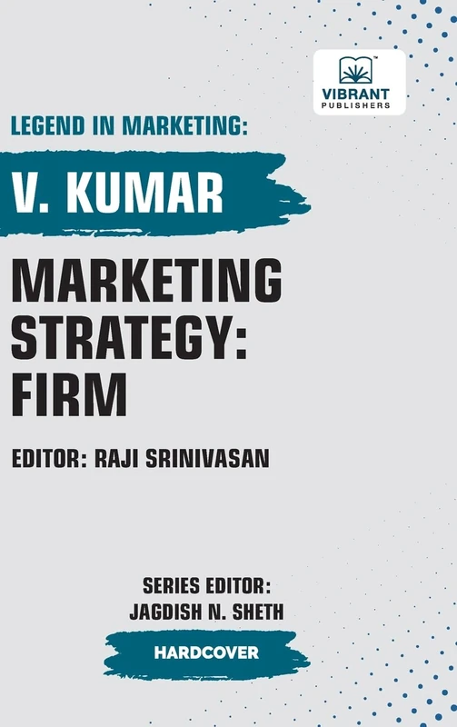 Marketing Strategy: Firm (Legend in Marketing)