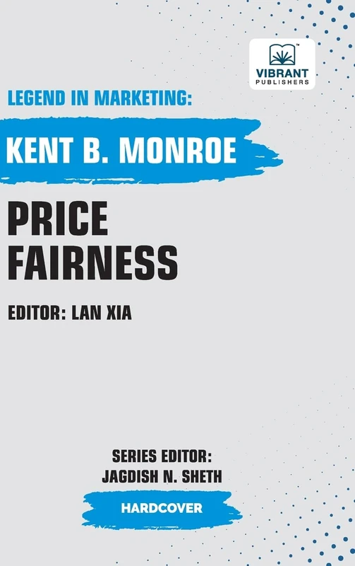 Price Fairness (Legend in Marketing)