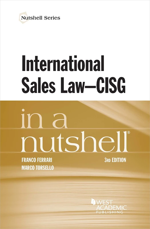 International Sales Law - CISG - in a Nutshell (Nutshell Series)