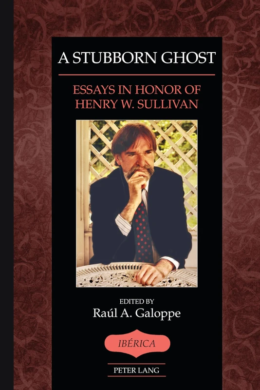 A Stubborn Ghost: Essays in Honor of Henry W. Sullivan: 50 (Ibérica) - Image 1