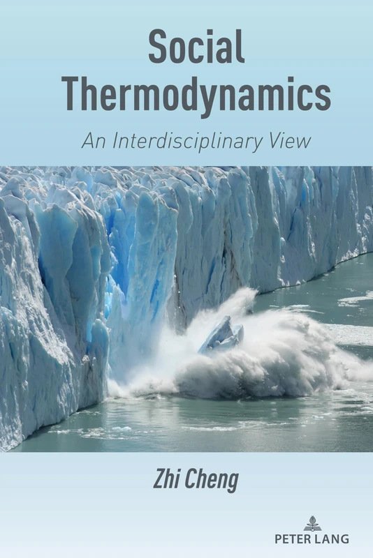 Social Thermodynamics: An Interdisciplinary View