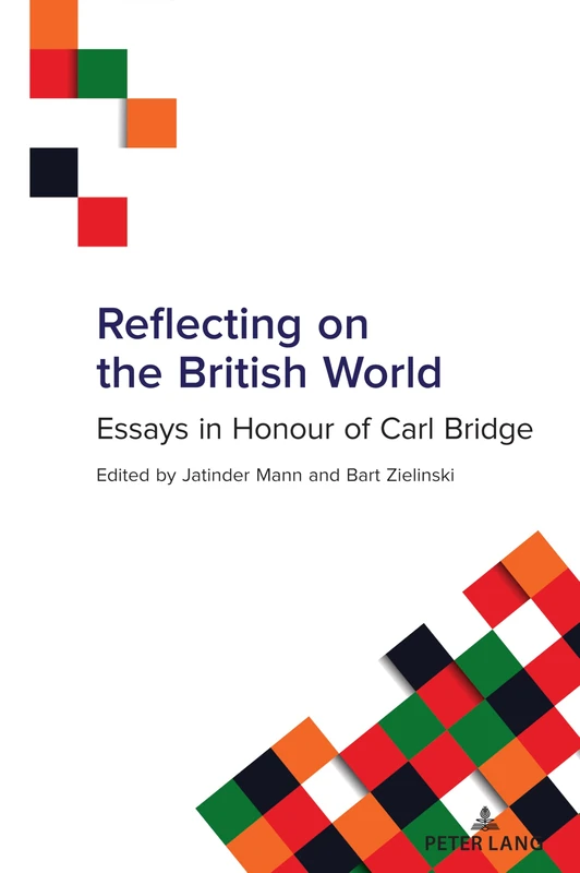 Reflecting on the British World: Essays in Honour of Carl Bridge: 7 (Studies in Transnationalism) - Image 1