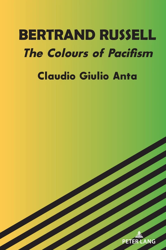 Bertrand Russell: The Colours of Pacifism