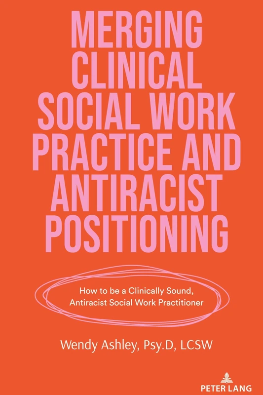 Merging Clinical Social Work and Antiracist Practice - 552