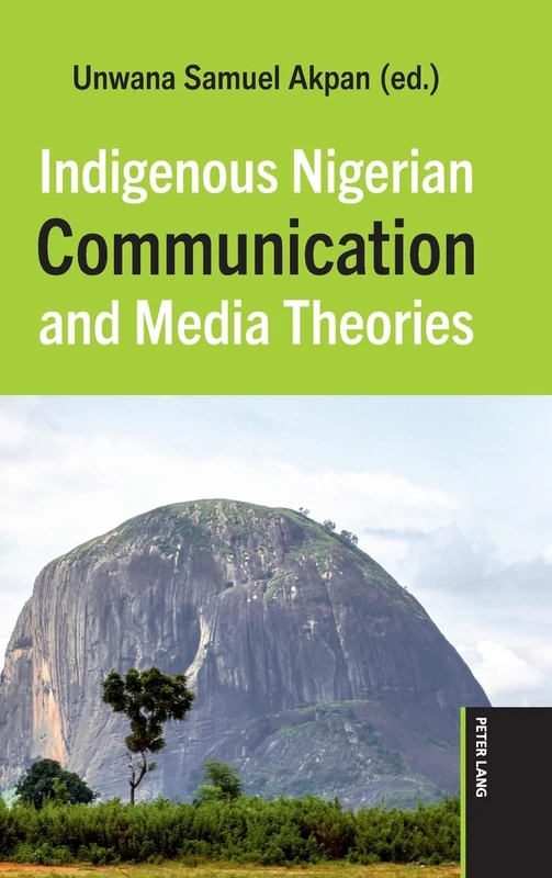 Indigenous Nigerian Communication and Media Theories