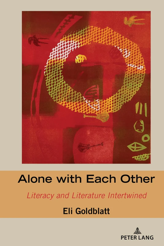 Alone with Each Other: Literacy and Literature Intertwined: 23 (Studies in Composition and Rhetoric) - Image 1