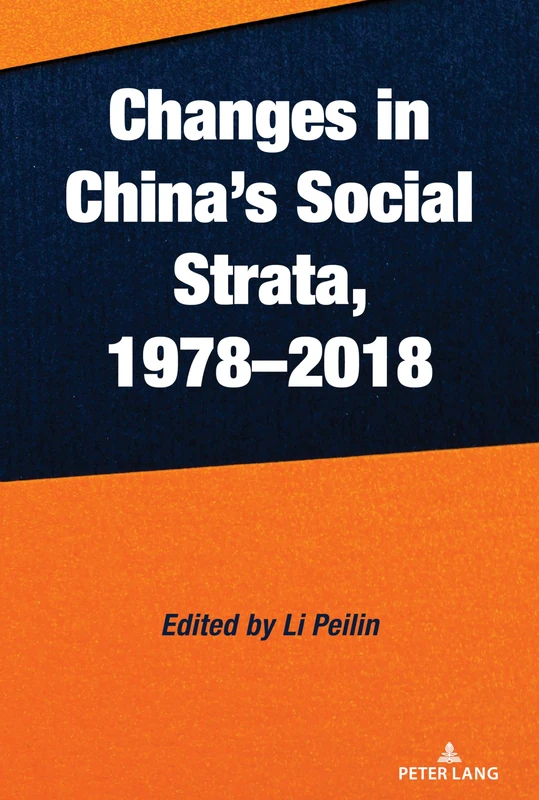 Changes in China’s Social Strata, 1978–2018