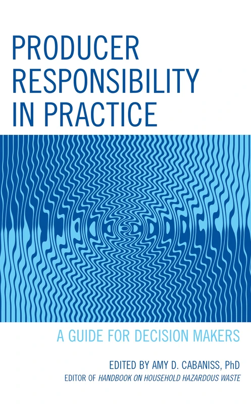Producer Responsibility in Practice: A Guide for Decision Makers: Approaches to Advancing Product Circularity - Image 1