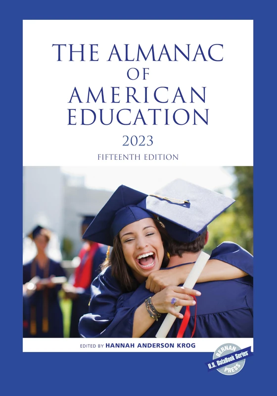 Almanac pf American Education 2023 (U.S. DataBook Series)