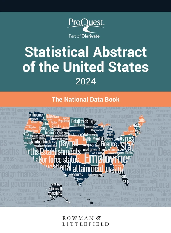 ProQuest Statistical Abstract of the United States 2024: The National Data Book