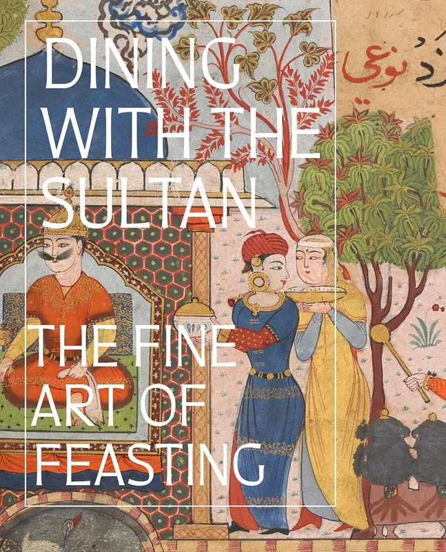 Dining with the Sultan: The Fine Art of Feasting - Image 1