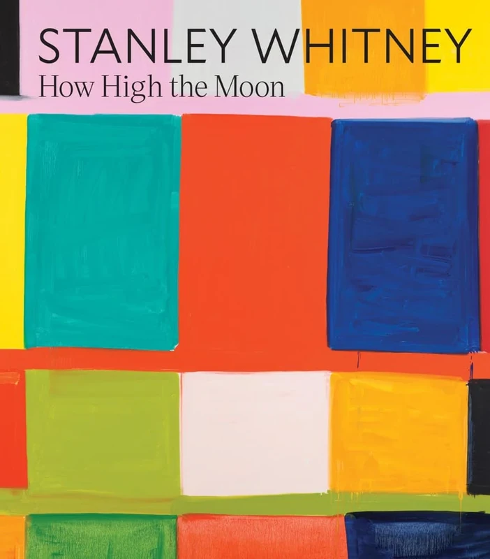 Stanley Whitney: How High the Moon - Image 1