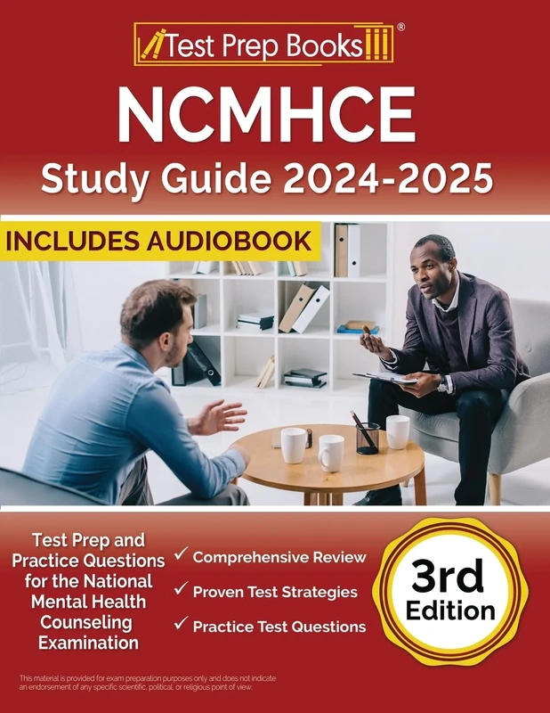 NCMHCE Study Guide: Test Prep and Practice Questions for the National Clinical Mental Health Counseling Examination: [3rd Edition]