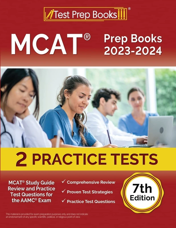 MCAT Prep Books 2023-2024: MCAT Study Guide Review and Practice Test Questions for the AAMC Exam: [7th Edition]: MCAT Study Guide Review and 2 Practice Tests for the AAMC Exam [7th Edition]