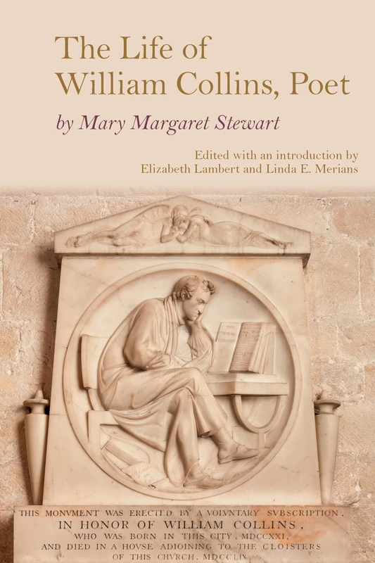 The Life of William Collins, Poet (Clemson University Press: Eighteenth-Century Moments)
