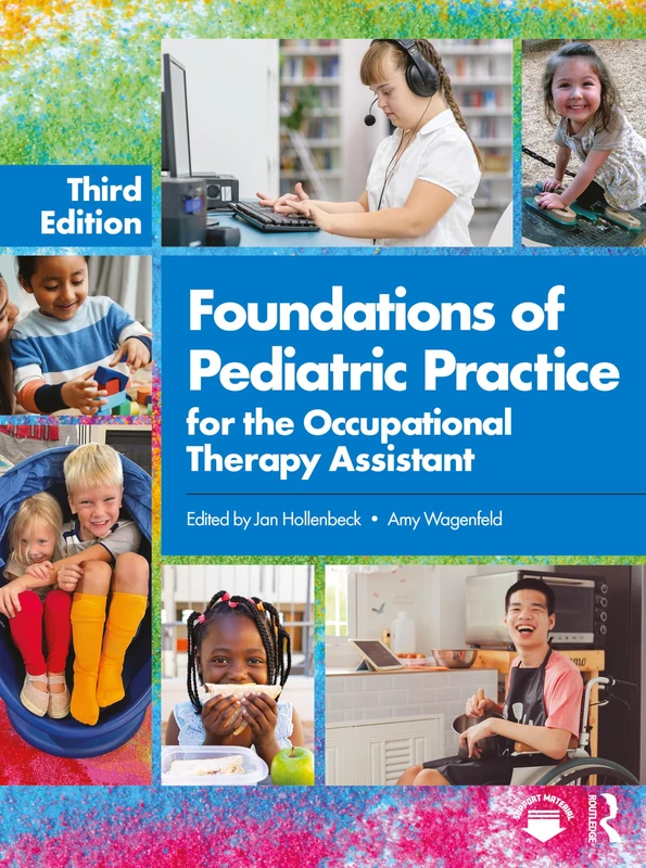 Foundations of Pediatric Practice for the Occupational Therapy Assistant
