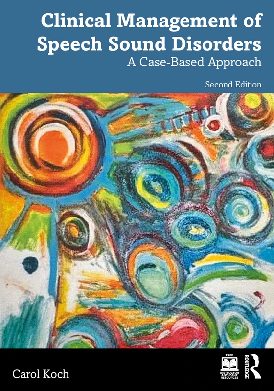 Clinical Management of Speech Sound Disorders: A Case-Based Approach