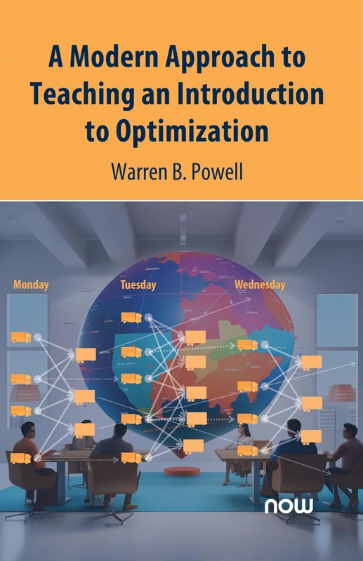 A Modern Approach to Teaching an Introduction to Optimization (Foundations and Trends® in Optimization)