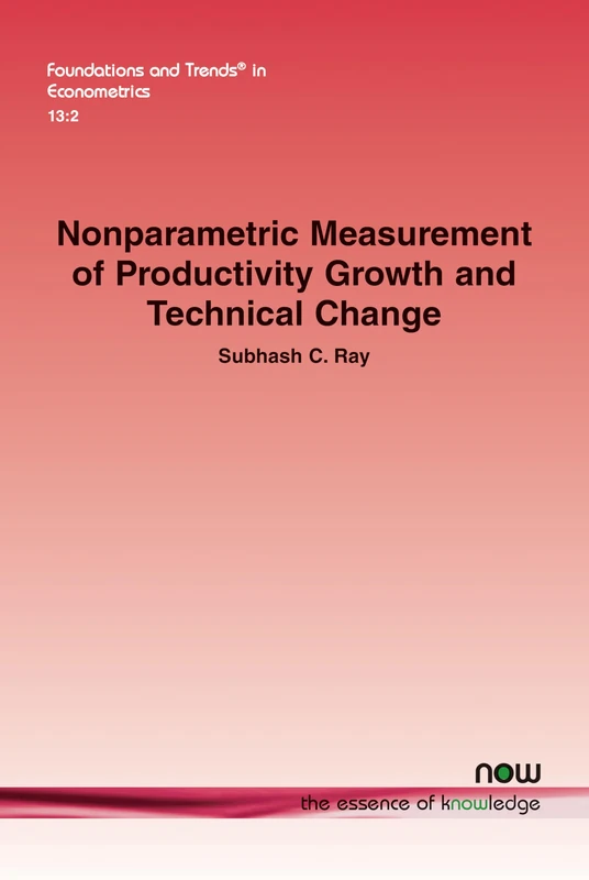 Nonparametric Measurement of Productivity Growth and Technical Change (Foundations and Trends® in Econometrics) - Image 1