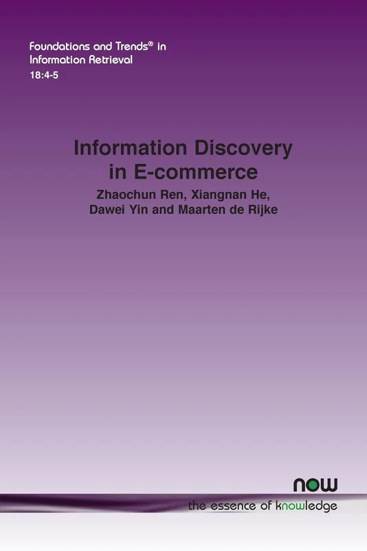 Information Discovery in E-commerce (Foundations and Trends® in Computer Science)