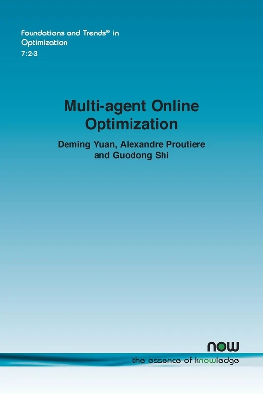 Multi-agent Online Optimization (Foundations and Trends® in Artificial Intelligence)