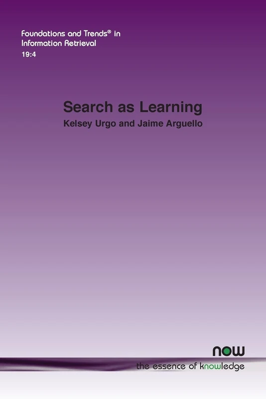 Search as Learning (Foundations and Trends® in Computer Science)