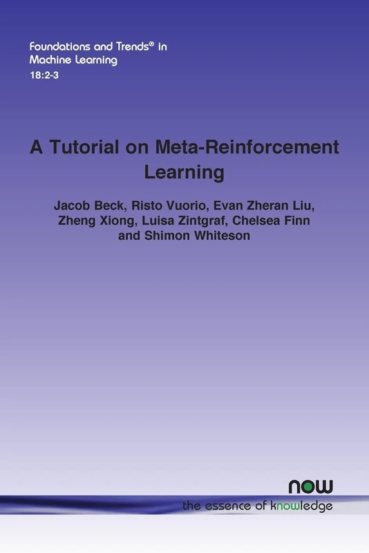 A Tutorial on Meta-Reinforcement Learning (Foundations and Trends® in Artificial Intelligence) - Image 1