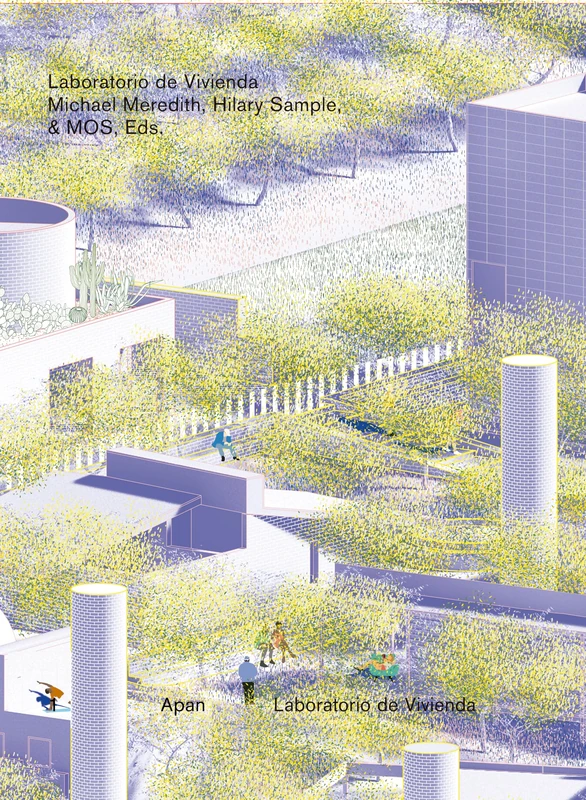 Housing Laboratory / Laboratorio de Vivienda: Actar