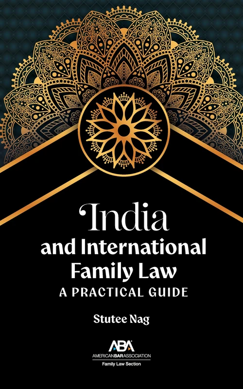 India and International Family Law: A Practical Guide
