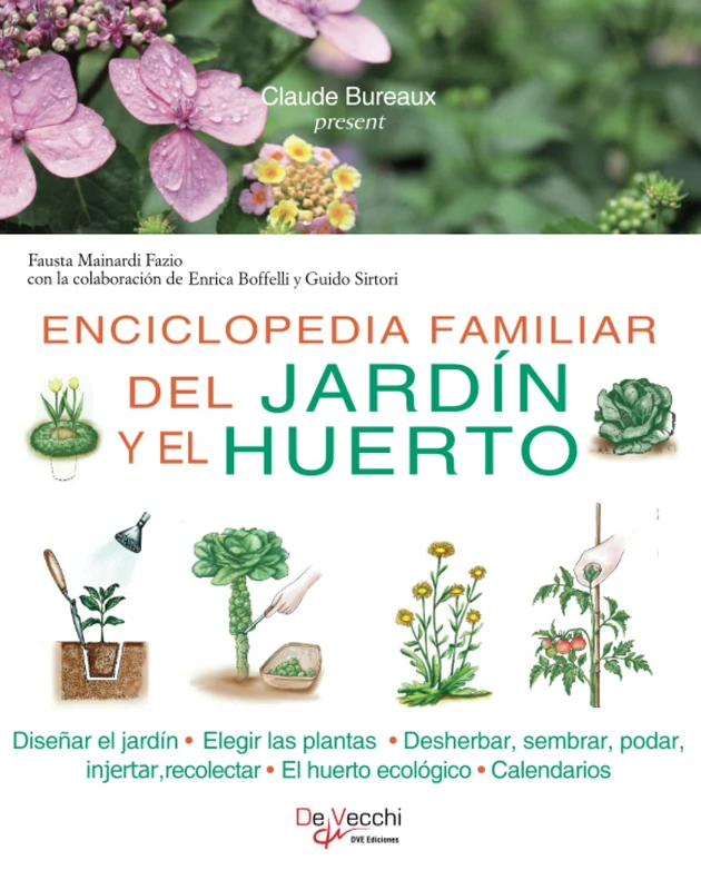 Enciclopedia familiar del jardín y el huerto