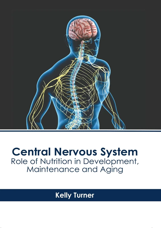 Central Nervous System: Role of Nutrition in Development