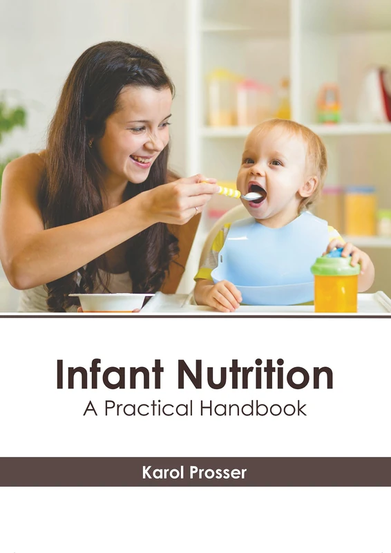 Infant Nutrition: A Practical Handbook - American Medical Publishers