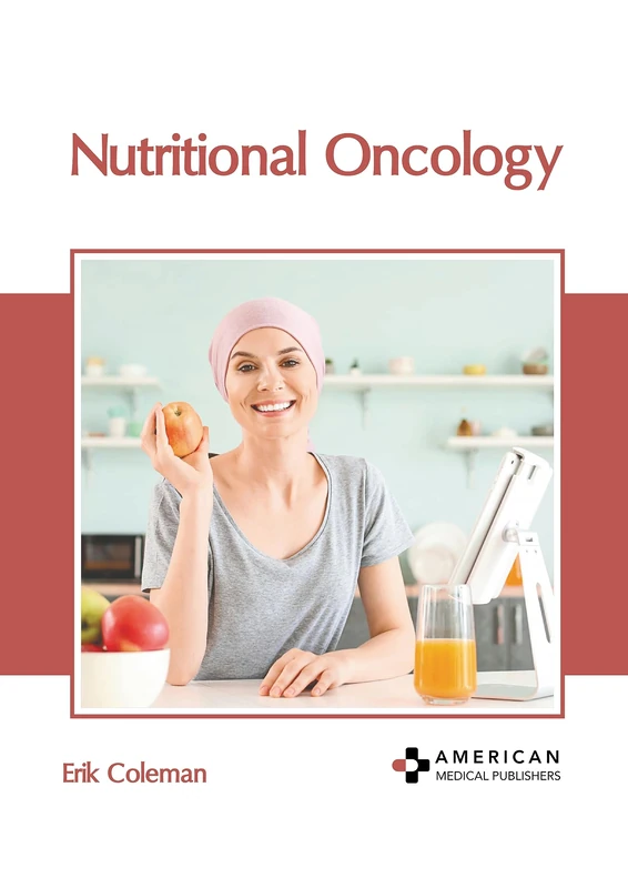 Nutritional Oncology - American Medical Publishers Book