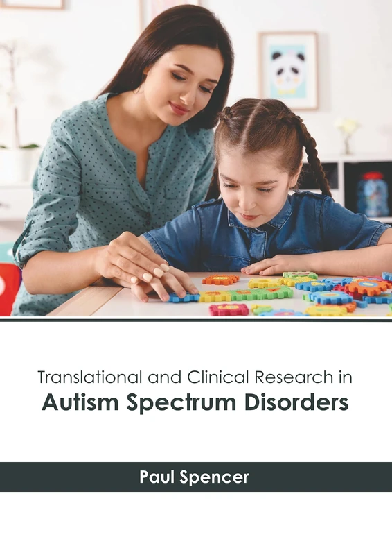 Translational and Clinical Research in Autism Spectrum Disorders - Image 1