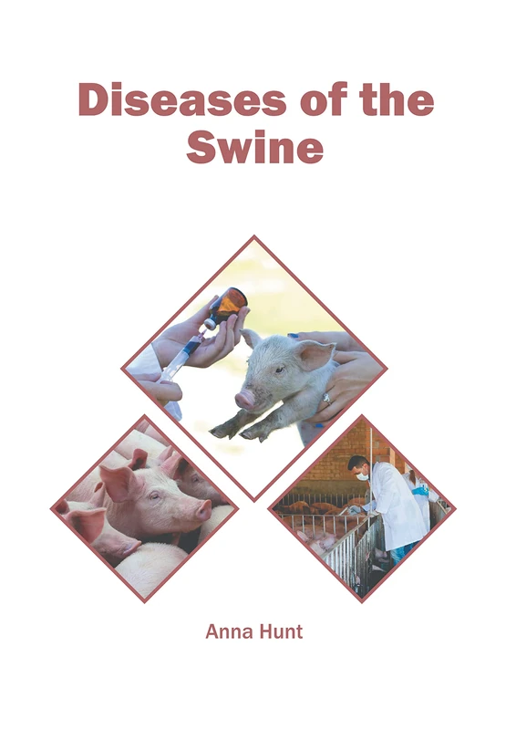 Diseases of the Swine - Murphy & Moore Publishing Book