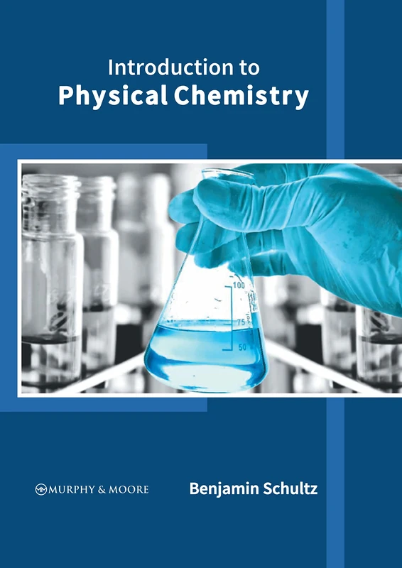 Introduction to Physical Chemistry