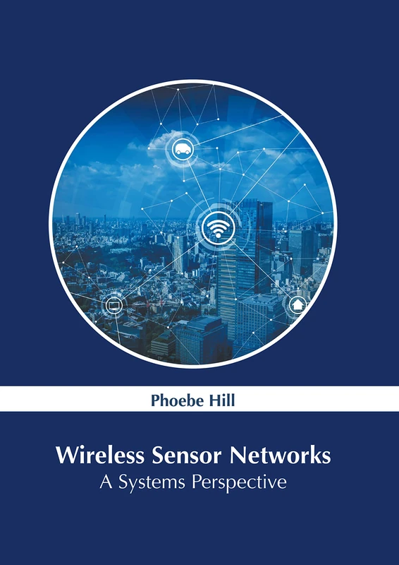 Wireless Sensor Networks: A Systems Perspective