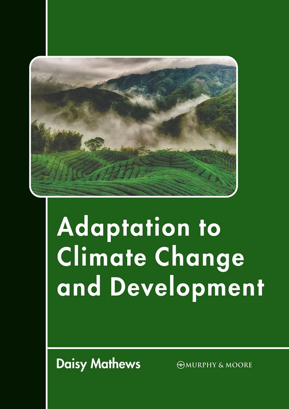 Adaptation to Climate Change and Development - Book