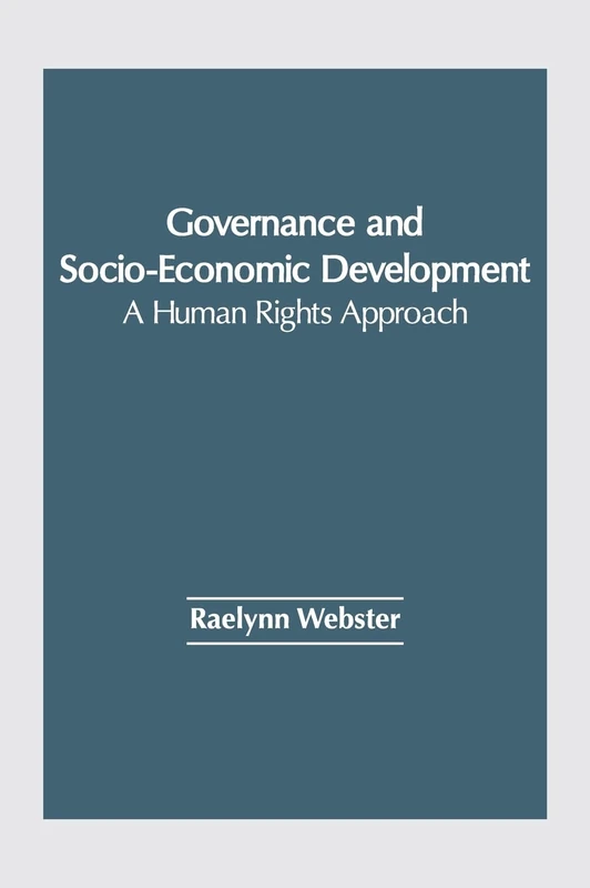Governance and Socio-Economic Development - Human Rights Book