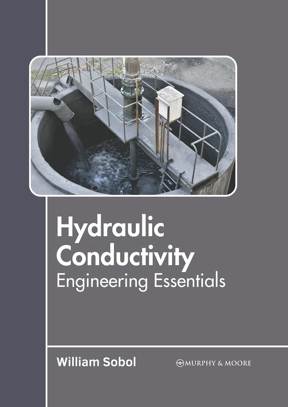 Hydraulic Conductivity: Engineering Essentials - Book