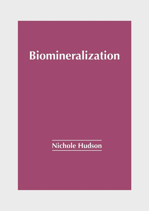 Biomineralization
