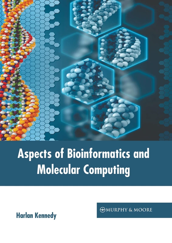 Aspects of Bioinformatics and Molecular Computing - Book