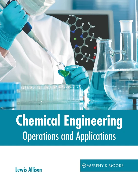 Chemical Engineering: Operations and Applications - Image 1