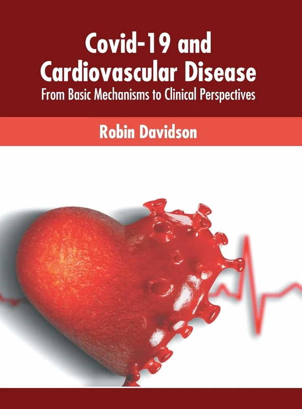 Covid-19 and Cardiovascular Disease - Medical Reference Book